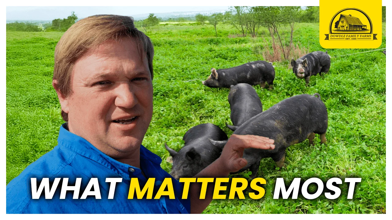 Dowdle Family Farm Thumbnails: What Matters Most